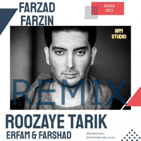 farzad farzin roozaye tarik erfam farshad remix 2022 08 15 12 55