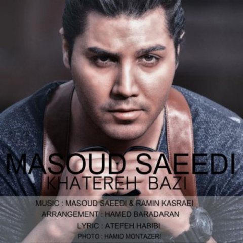 masoud saeedi khatereh bazi 2022 08 07 00 16