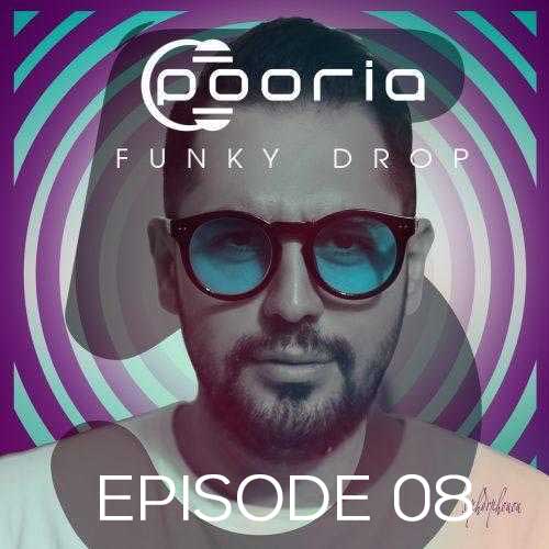 dj pooria funky drop 8 2022 10 08 13 55