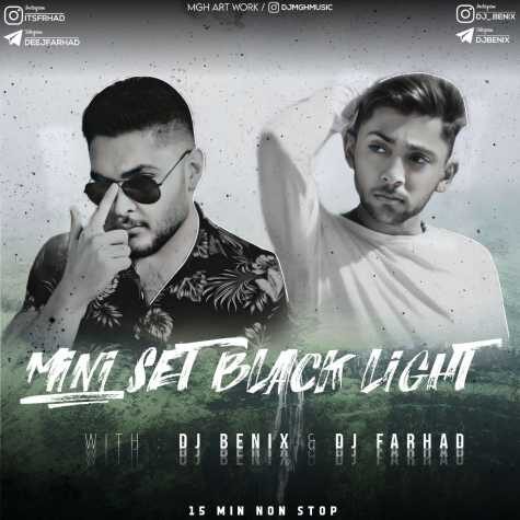 deej farhad dj benix mini set black light 2022 11 11 17 55