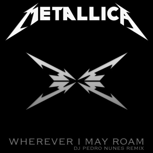 metallica wherever i may roam 2023 08 10 22 10