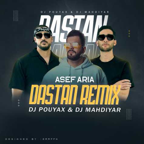 dj pouyax dj mahdiyar dastan asef aria remix 2023 11 17 23 25