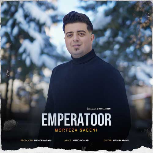 morteza saeeni emperatoor 2024 02 21 15 30