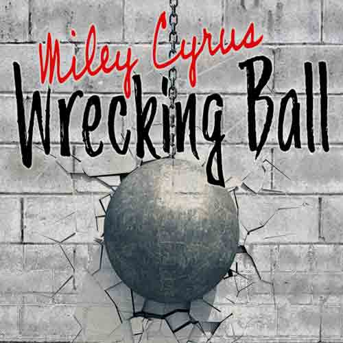 miley cyrus wrecking ball 2024 07 28 14 55