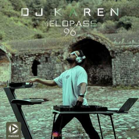 dj karen podcast melopass 96 2024 08 20 09 54