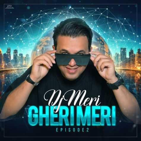 dj meri gheri meri 02 2024 09 29 20 18