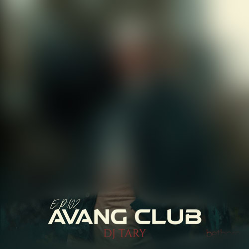 dj tary avang club 102 2024 10 11 14 17