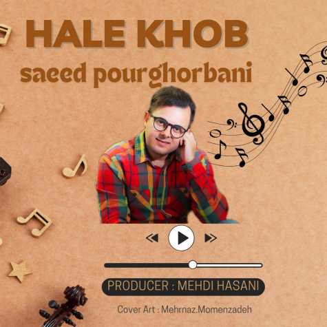 saeed pourghorbani hale khob 2024 10 12 19 49