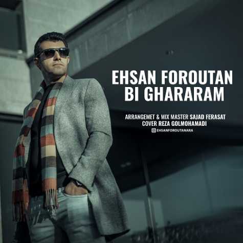 ehsan foroutan bi ghararam 2024 11 13 19 25