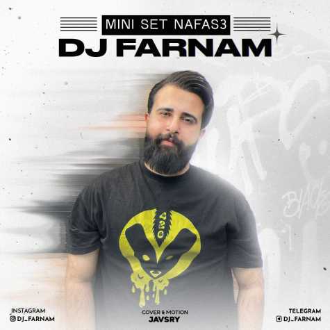 dj farnam miniset nafas 03 2025 01 12 21 55