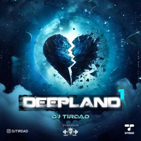 dj tirdad podcast deepland 01 2025 01 15 21 20