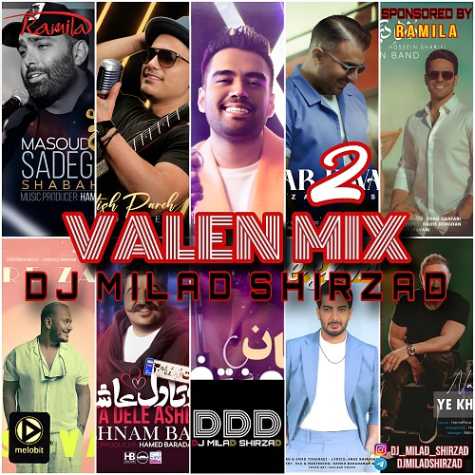 dj milad shirzad valen mix 02 2025 02 12 20 50