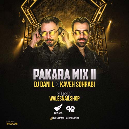 dj dani l kaveh sohrabi pakara mix e02 2025 03 10 14 05