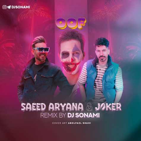 saeed aryana ft joker oof remix 2025 03 14 13 05