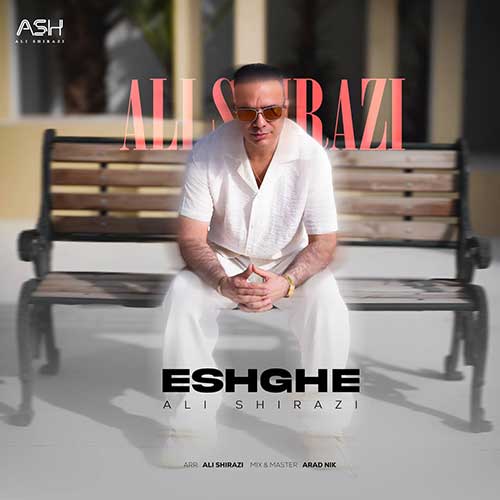 ali shirazi eshghe 2025 05 20 21 10