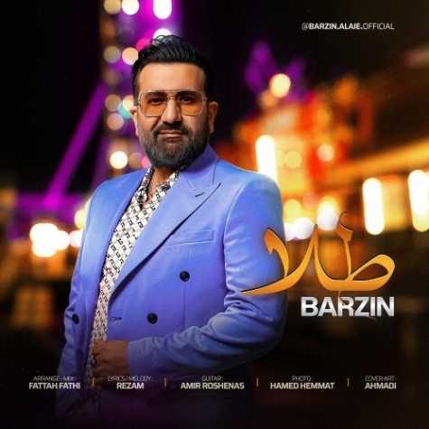 دانلود آهنگ برزین طلا 1 barzin tala 2025 05 03 16 10