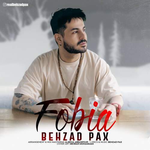 دانلود آهنگ بهزاد پکس فوبیا 1 behzad pax fobia 2025 05 17 22 50