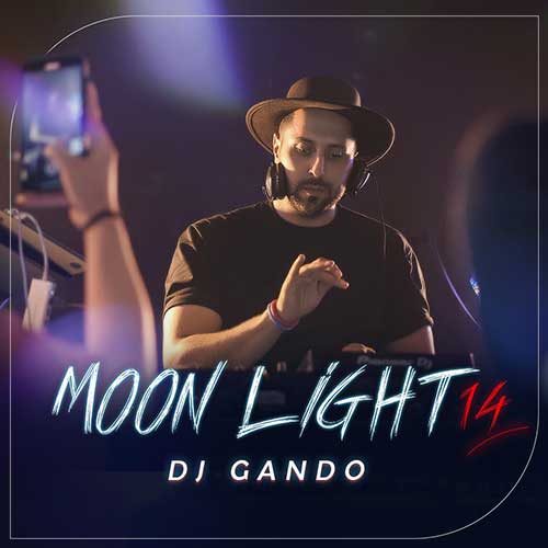 dj gando podcast moonlight 14 2025 05 01 16 05