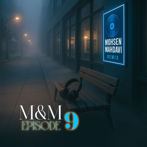 mohsen mahdavi podcast mm 09 2025 05 27 12 05