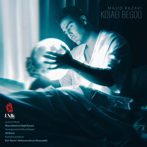 دانلود آهنگ مجید رضوی کجایی بگو 1 majid razavi kojaei begoo 2025 06 11 22 40