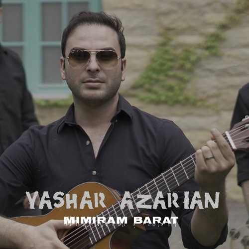 دانلود آهنگ یاشار آذریان میمیرم برات 1 yashar azarian mimiram barat 2025 06 08 21 20
