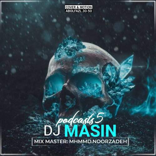 dj masin podcast 05 2025 07 12 03 45