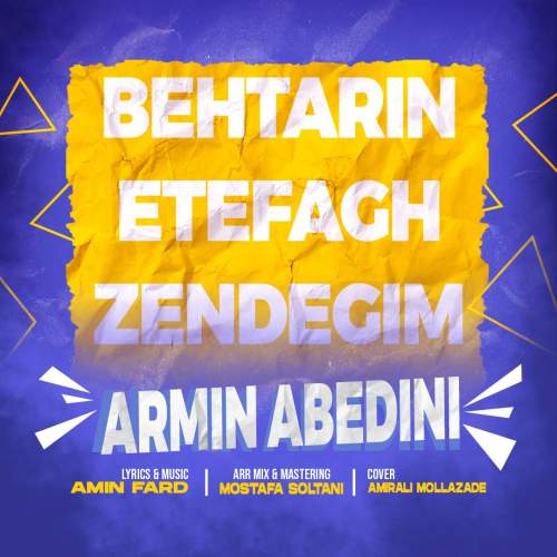 armin abedini behtarin efaghe zendegim 2025 08 05 15 05