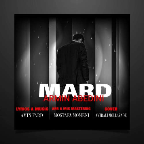 دانلود آهنگ آرمین عابدینی مرد 1 armin abedini mard 2025 08 05 14 10
