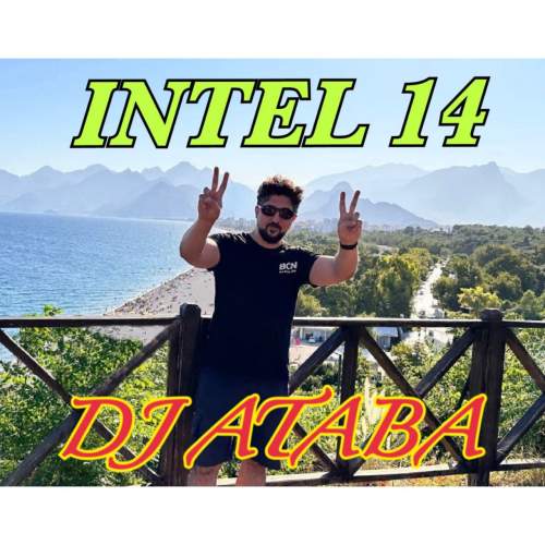 دانلود آهنگ دیجی آتابا ریمیکس اینتل ۱۴ 1 dj ataba intel 14 2025 08 25 03 10