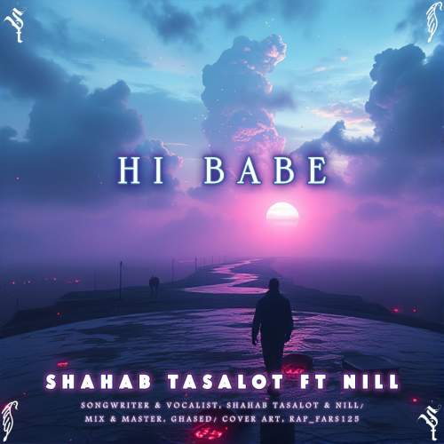 دانلود آهنگ شهاب تسلوت و نیل های بیب 1 shahab tasalot ft nill hi babe 2025 08 18 01 20