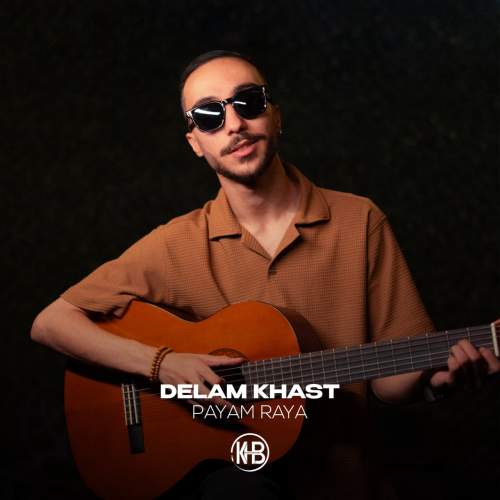 دانلود آهنگ پیام رایا دلم خواست 1 payam raya delam khast 2025 09 15 16 15