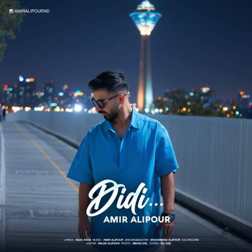 دانلود آهنگ امیر علیپور دیدی 1 amir alipour didi 2025 10 15 14 55
