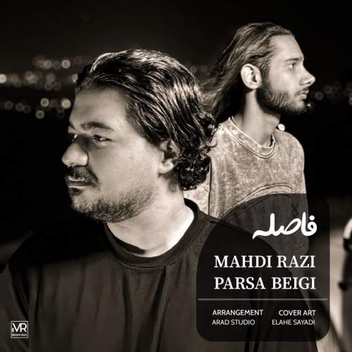 دانلود آهنگ مهدی رازی و پارسا بیگی فاصله 1 mahdi razi feat parsa beigi fasele 2025 10 24 14 35
