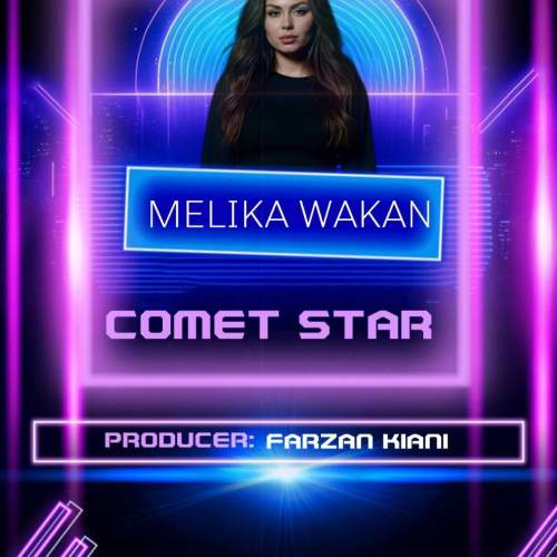 دانلود آهنگ ملیکا واکان Comet Star 1 melika wakan comet star 2025 11 24 03 40