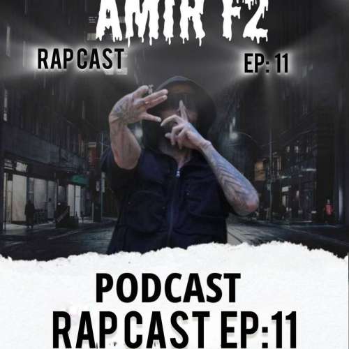 amir f2 rapcast 11 2025 12 29 12 35