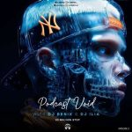 دانلود آهنگ دیجی بنیکس و دیجی ایلیا پادکست وید دانلود آهنگ دیجی بنیکس و دیجی ایلیا پادکست وید