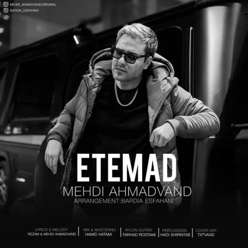 دانلود آهنگ مهدی احمدوند اعتماد (ورژن جدید) 1 mehdi ahmadvand etemad new version 2025 12 12 21 45