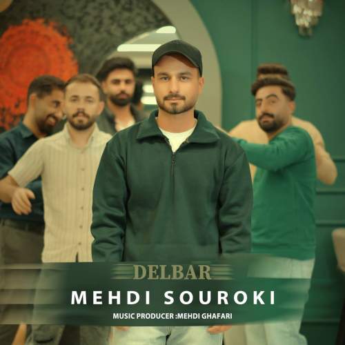 دانلود آهنگ مهدی سورکی دلبر 1 mehdi souroki delbar 2025 12 02 17 25