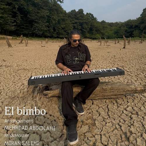 دانلود آهنگ مهرداد عبدالهی El Bimbo 1 mehrdad abdolahi el bimbo 2025 12 03 21 15