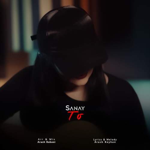 دانلود آهنگ سانای تو 1 sanay to 2025 12 12 20 00