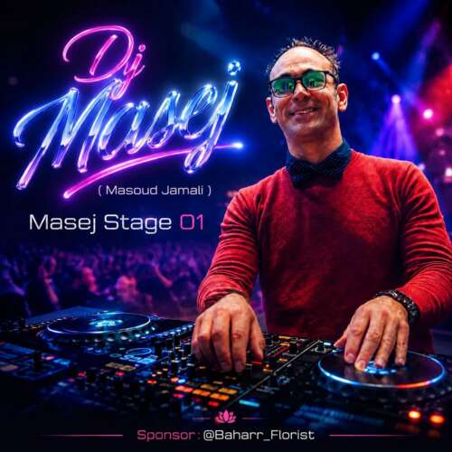 dj masej masoud jamali masej stage 01 2026 05 28 20 54