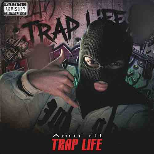 دانلود آهنگ امیر ار تی ال ترپ لایف 2 amir rtl trap life 2026 07 19 21 15