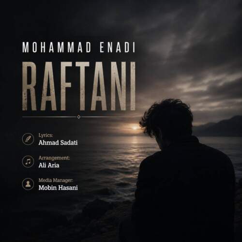 mohammad enadi raftani 2026 07 27 00 47