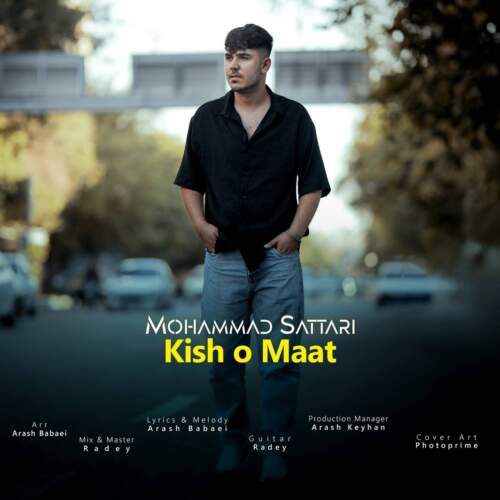 دانلود آهنگ محمد ستاری کیش و مات 1 mohammad sattari kish o maat 2026 07 31 14 01
