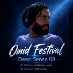 ریمیکس اميد فستيوال پادكست ديپ سنس ۸ ریمیکس اميد فستيوال پادكست ديپ سنس ۸