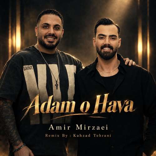 amir mirzaei adamo hava remix 2026 09 28 16 30