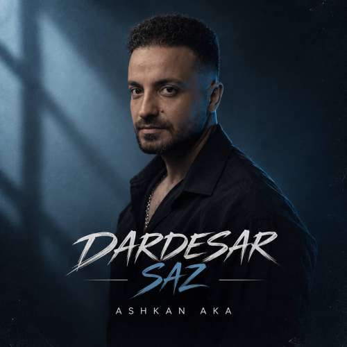 ashkan aka dardesarsaz 2026 09 23 13 30
