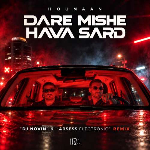 dj novin x arsess electronic hava sard houmaan remix 2026 09 26 00 10