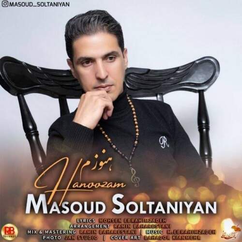 masoud soltaniyan hanoozam cheshmaye to 2026 09 07 16 30