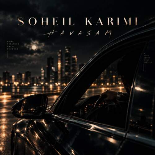 دانلود آهنگ سهیل کریمی حواسم 1 sohil karimi havasam 2026 09 07 13 30